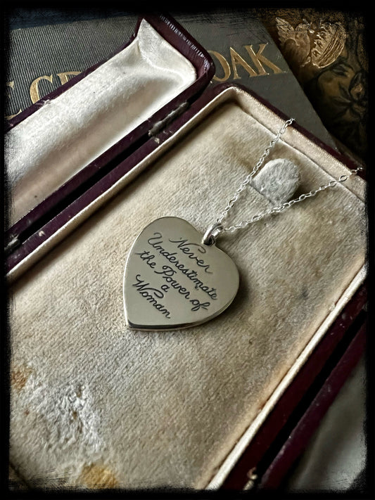 Never Underestimate the Power of a Woman-Handmade Pendant-Inspirational-Woman Empowerment-Strength